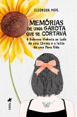Memórias de uma garota que se cortava (eBook, ePUB)