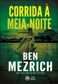 Corrida à meia-noite (eBook, ePUB) Corrida à meia-noite (eBook, ePUB)