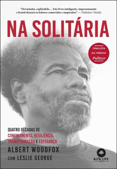 Na solitária (eBook, ePUB) - Woodfox, Albert; George, Leslie