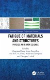 Fatigue of Materials and Structures (eBook, PDF)