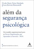 Além da segurança psicológica (eBook, ePUB) Além da segurança psicológica (eBook, ePUB)