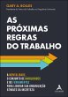 As próximas regras do trabalho (eBook,... - Bild 1