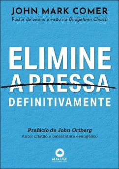 Cover Elimine a pressa definitivamente (eBook, ePUB)