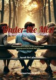 Under the Mist: Chronicle of the Love That Faded (eBook, ePUB) Under the Mist: Chronicle of the Love That Faded (eBook, ePUB)