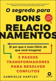 O segredo para bons relacionamentos (eBook, ePUB) O segredo para bons relacionamentos (eBook, ePUB)