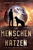Von Menschen und Katzen (eBook, ePUB)