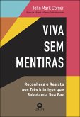 Viva sem mentiras (eBook, ePUB) Viva sem mentiras (eBook, ePUB)