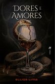 Dores e Amores (eBook, ePUB)
