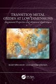 Transition Metal Oxides at Low Dimensions (eBook, ePUB)