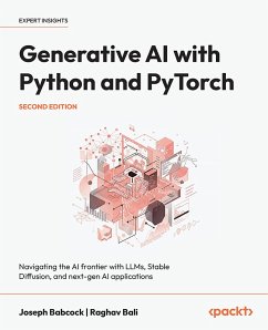Generative AI with Python and PyTorch (eBook, ePUB) - Babcock, Joseph; Bali, Raghav