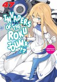 Invaders of the Rokujouma!? Volume 47 (eBook, ePUB) Invaders of the Rokujouma!? Volume 47 (eBook, ePUB)