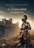 Il Cavaliere di Malta (eBook, ePUB)