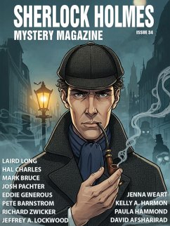 Sherlock Holmes Mystery Magazine #34 (eBook, ePUB) Sherlock Holmes Mystery Magazine #34 (eBook, ePUB)