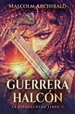 Guerrera Halcón (eBook, ePUB)
