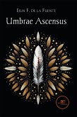 Umbrae Ascensus (eBook, ePUB) Umbrae Ascensus (eBook, ePUB)