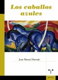 Los caballos azules Los caballos azules