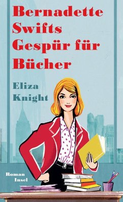 Cover Bernadette Swifts Gespür für Bücher