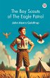 The Boy Scouts Of The Eagle Patrol - Bild 1