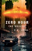 Zero Hour - The Origins Zero Hour - The Origins