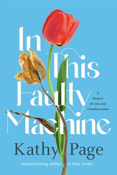 In This Faulty Machine - Page, Kathy