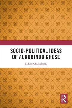 Cover Socio-political Ideas of Aurobindo Ghose