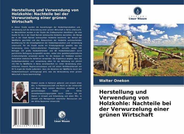 Herstellung und Verwendung von Holzkohle: Nachteile bei der Verwurzelung einer grünen Wirtschaft