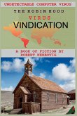 The Robin Hood Virus - Vindication