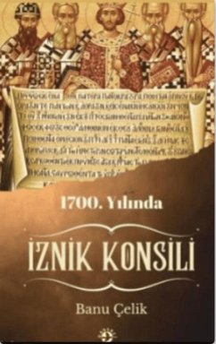 Cover 1700. Yilinda Iznik Konsili