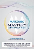 Marzano Mastery Approaches Marzano Mastery Approaches