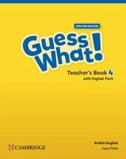 Cover Guess What! British English Level 4 Teacher's Book with Digital Pack Updated