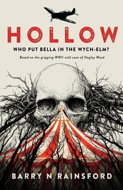 Hollow - Who Put Bella in the Wych-Elm? - Rainsford, Barry N