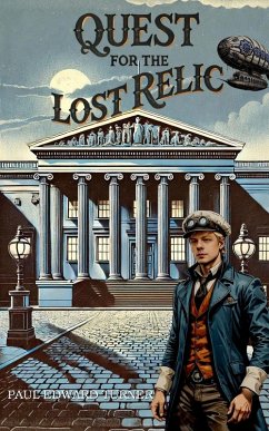 Quest for the Lost Relic - Turner, Paul Edward