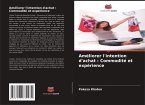 Améliorer l'intention d'achat : Commodité et expérience