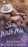 Sin With Me Sin With Me