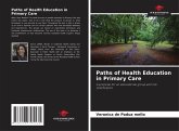 Paths of Health Education in Primary Care Paths of Health Education in Primary Care