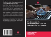 Parâmetros de desempenho e QoS na computação em nuvem Parâmetros de desempenho e QoS na computação em nuvem