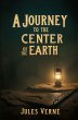 A Journey to the Center of the Earth - Bild 1