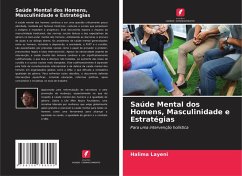 Saúde Mental dos Homens, Masculinidade e Estratégias - Layeni, Halima Saúde Mental dos Homens, Masculinidade e Estratégias - Layeni, Halima