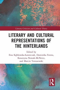 Cover Literary and Cultural Representations of the Hinterlands