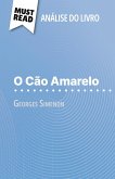 O Cão Amarelo de Georges Simenon (Análise do livro) O Cão Amarelo de Georges Simenon (Análise do livro)