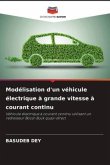 Modélisation d'un véhicule électrique à grande vitesse à courant continu