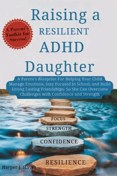 Cover Raising a Resilient ADHD Daughter