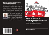 Mise en ¿uvre du mentorat dans le système éducatif grec Mise en ¿uvre du mentorat dans le système éducatif grec