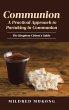Communion A Practical Approach to... - Bild 1
