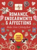 Romance, Endearments & Affections Sticker, Color & Activity Book Romance, Endearments & Affections Sticker, Color & Activity Book