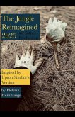 The Jungle Reimagined 2025 The Jungle Reimagined 2025