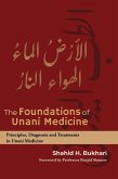 The Foundations of Unani Medicine The Foundations of Unani Medicine