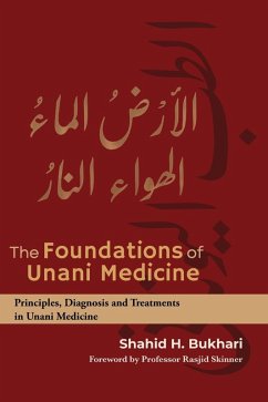 Cover The Foundations of Unani Medicine