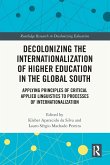 Decolonizing the Internationalization of Higher Education in the Global South Decolonizing the Internationalization of Higher Education in the Global South