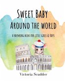 Sweet Baby Around the World